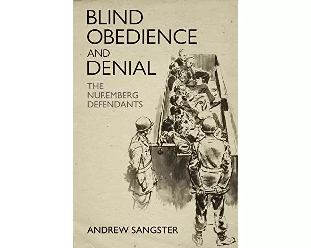 Blind Obedience and Denial