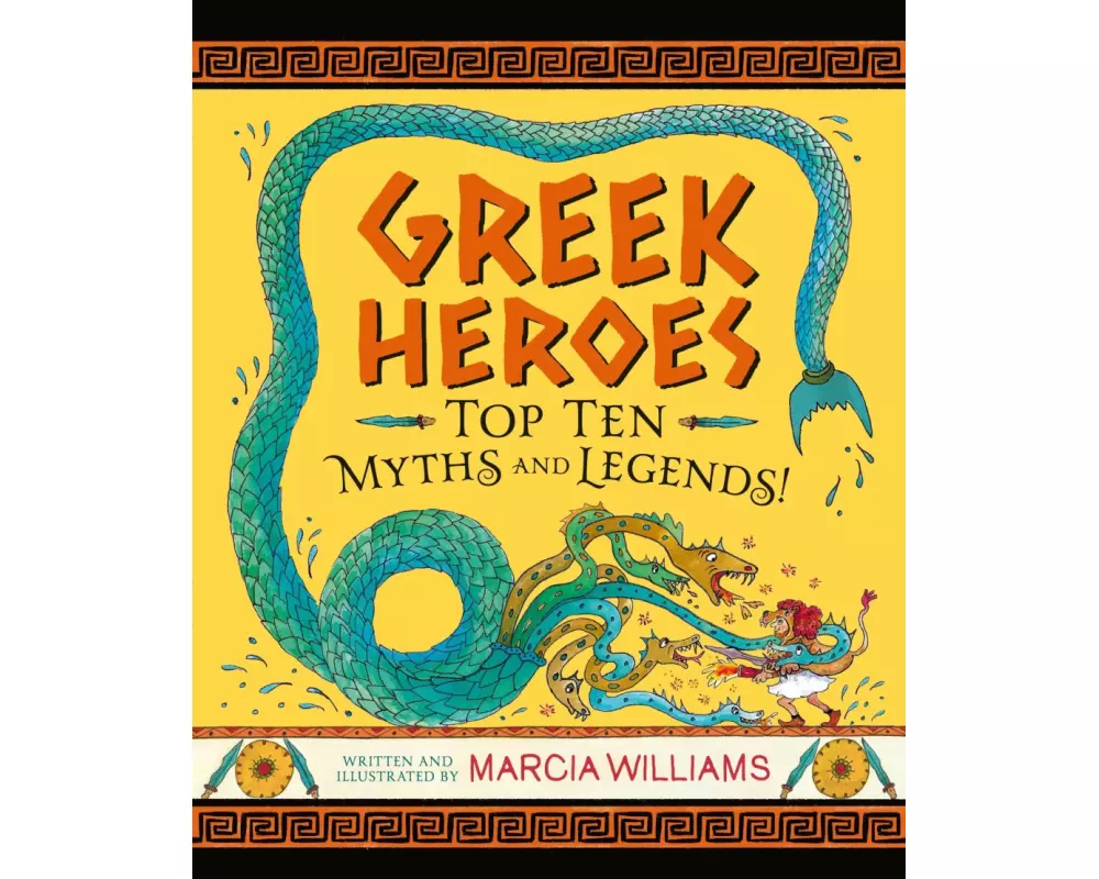 Greek Heroes: Top Ten Myths and Legends!