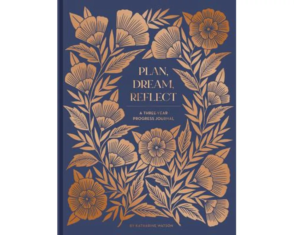 Plan, Dream, Reflect Journal