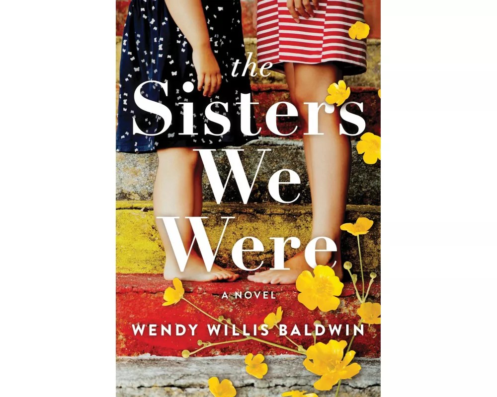 The Sisters We Were