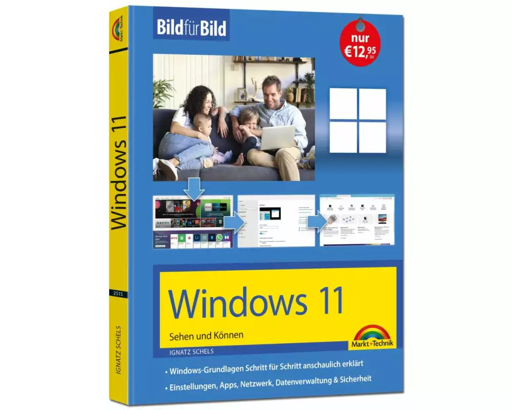 Windows 11 Bild für Bild erklärt - das neue Windows 11. Ideal für Einsteiger geeignet