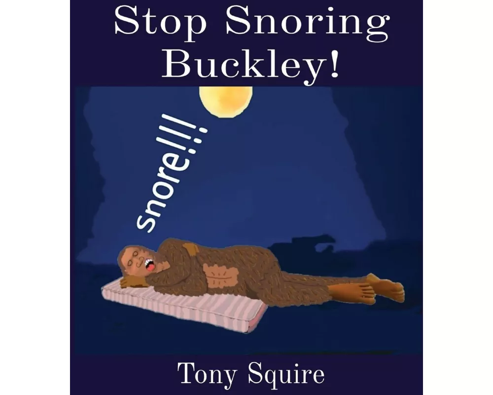 Stop Snoring Buckley!