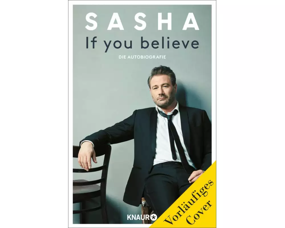 If you believe - Die Autobiografie