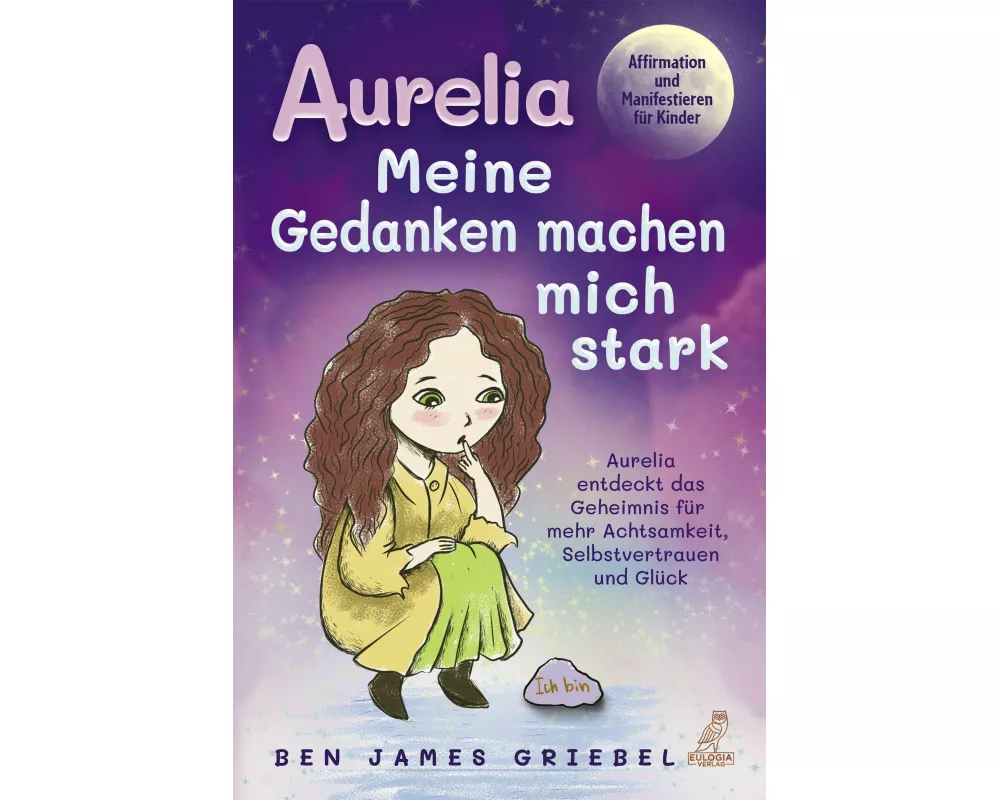 Aurelia - Meine Gedanken machen mich stark
