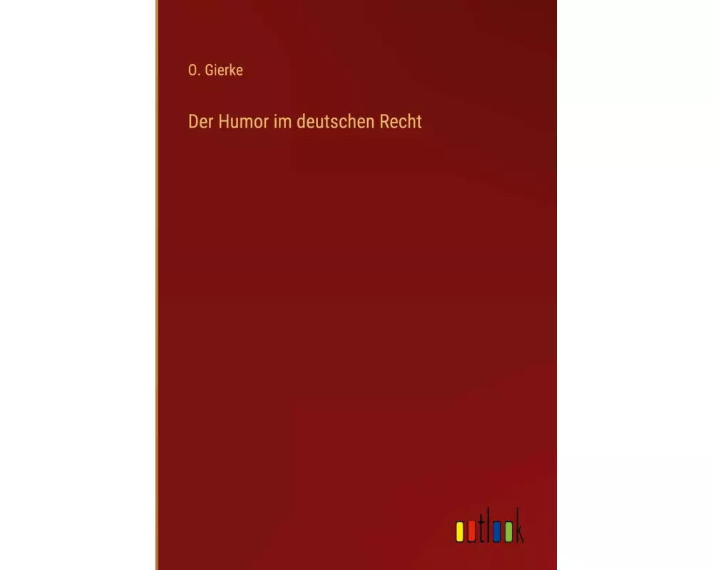 Der Humor im deutschen Recht