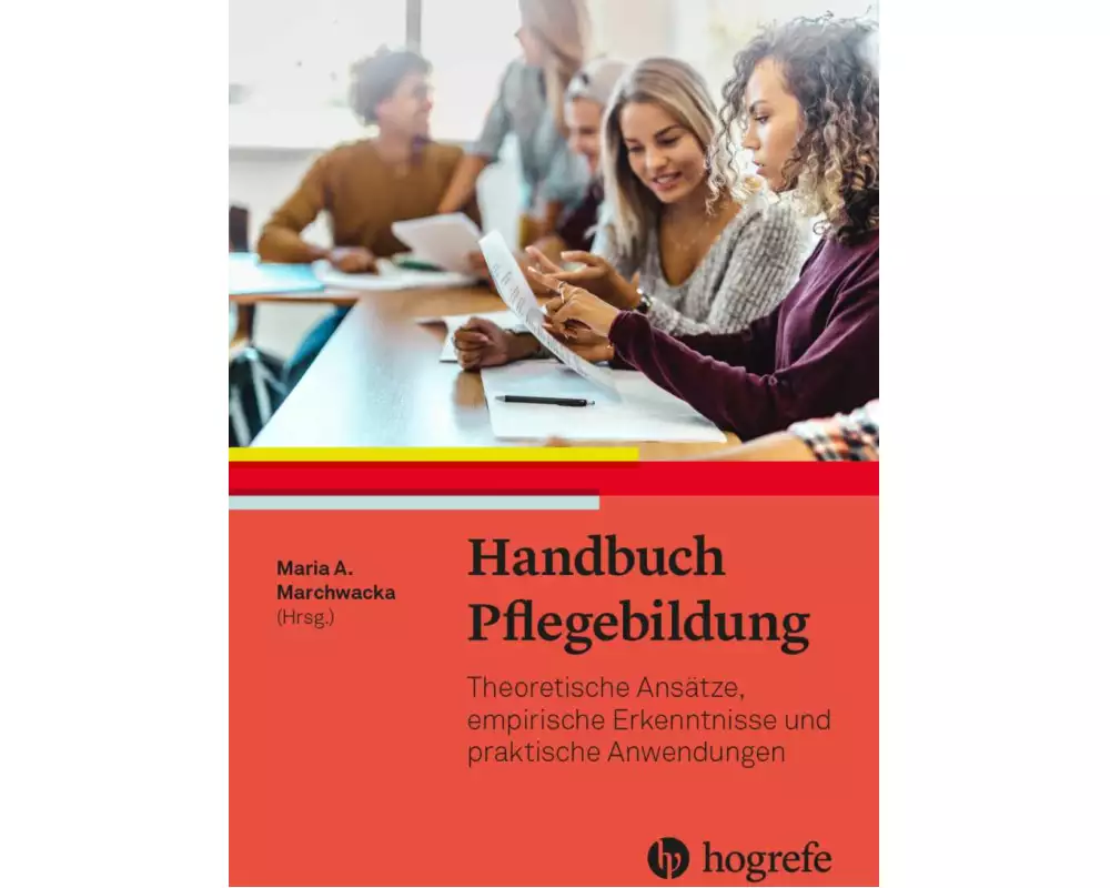 Handbuch Pflegebildung