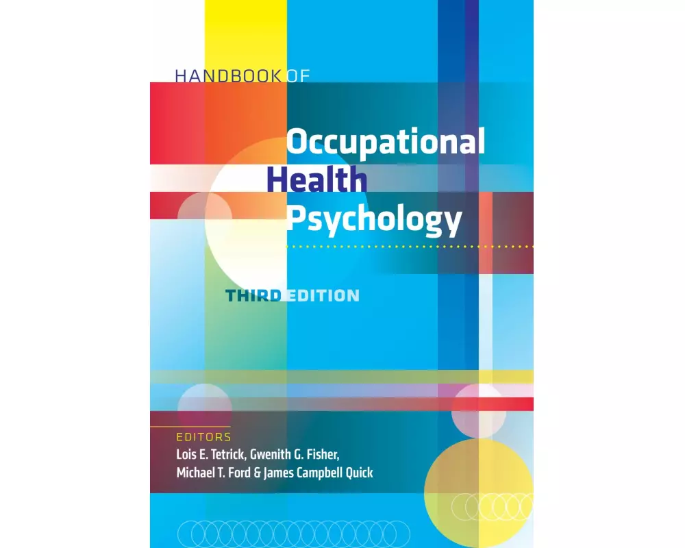 Handbook of Occupational Health Psychology