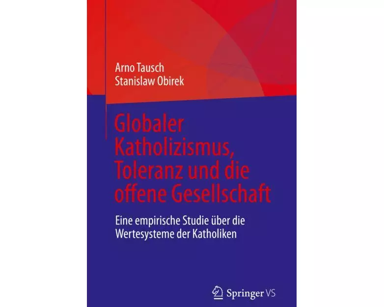 Globaler Katholizismus, Toleranz und die offene Gesellschaft