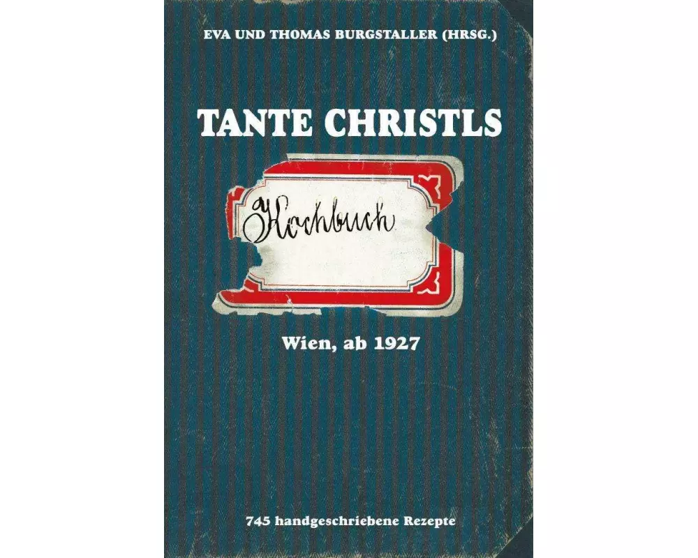 Tante Christls Kochbuch