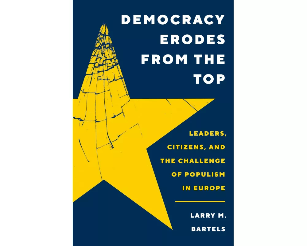 Democracy Erodes from the Top