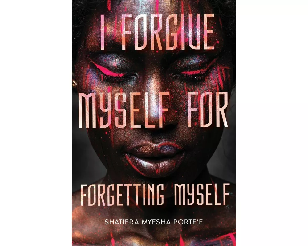 I Forgive Myself for Forgetting Myself