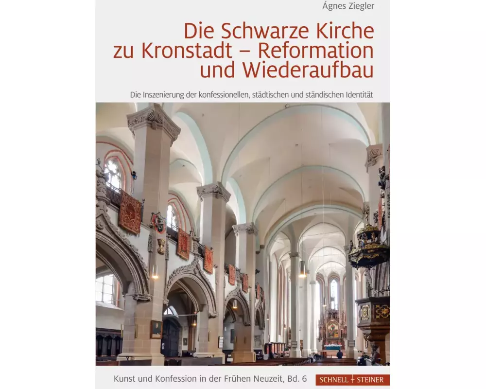 Die Schwarze Kirche zu Kronstadt - Reformation und Wiederaufbau