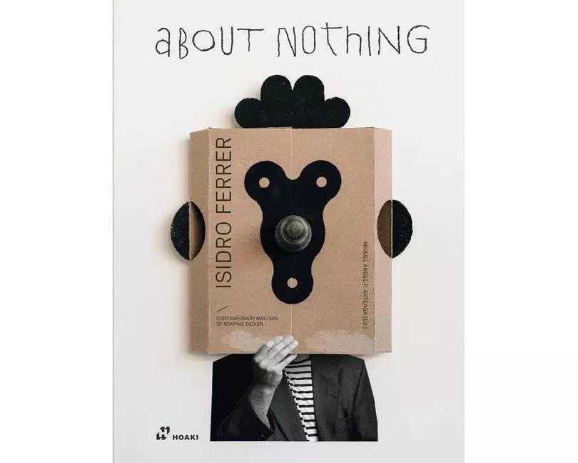 Isidro Ferrer. about Nothing
