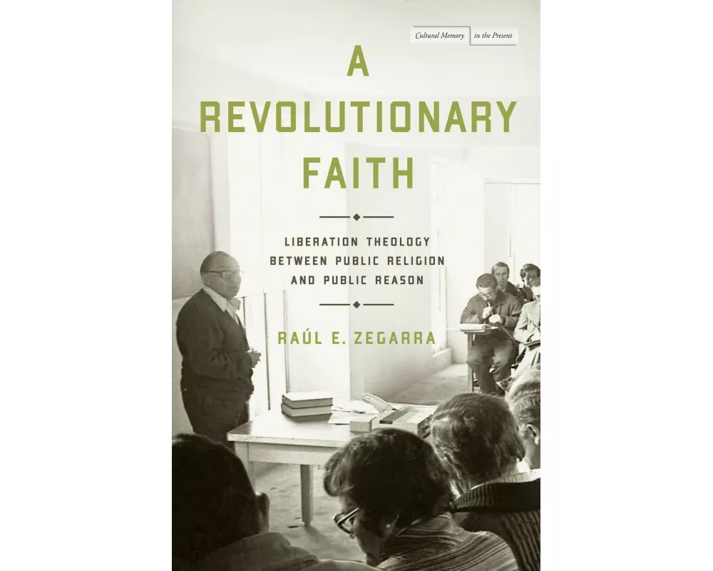 A Revolutionary Faith