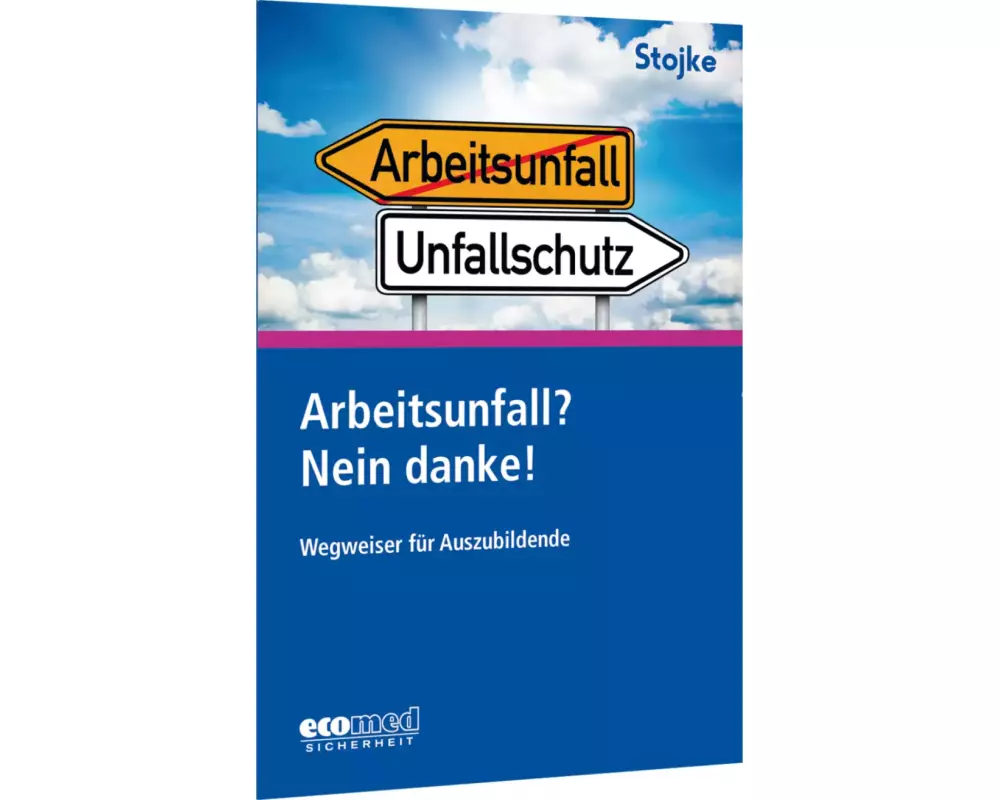 Arbeitsunfall? Nein danke!