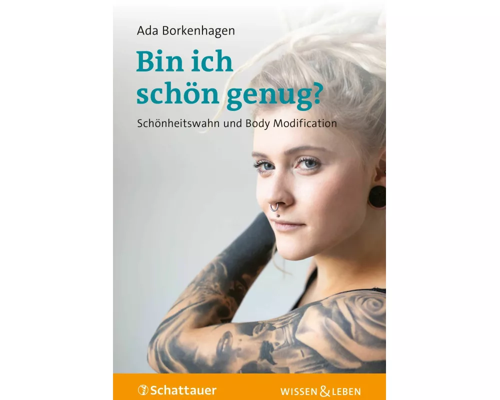 Bin ich schön genug? (Wissen & Leben)