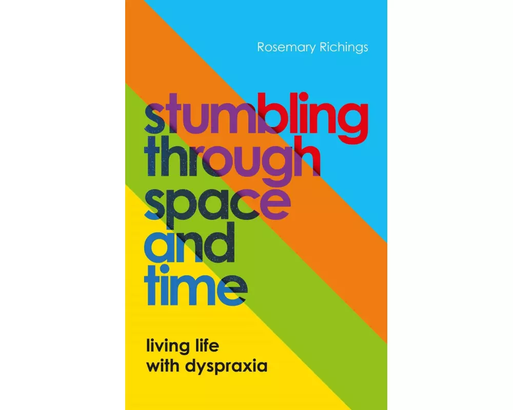 Stumbling through Space and Time