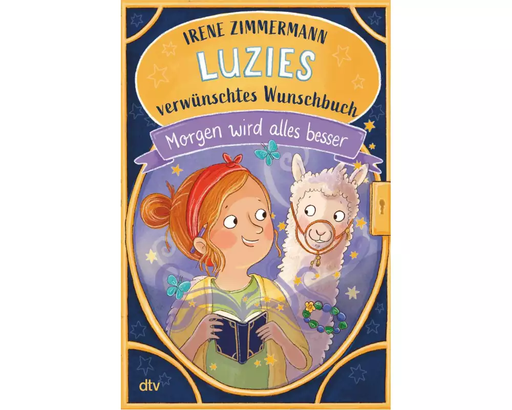 Luzies verwünschtes Wunschbuch – Morgen wird alles besser