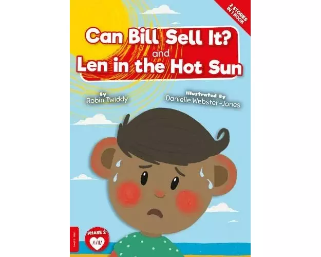 Can Bill Sell it? And Len in the Hot Sun