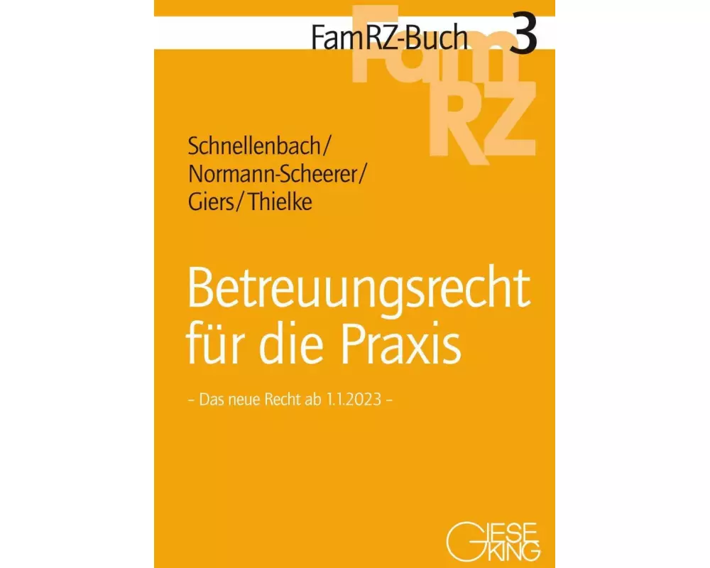 Betreuungsrecht für die Praxis