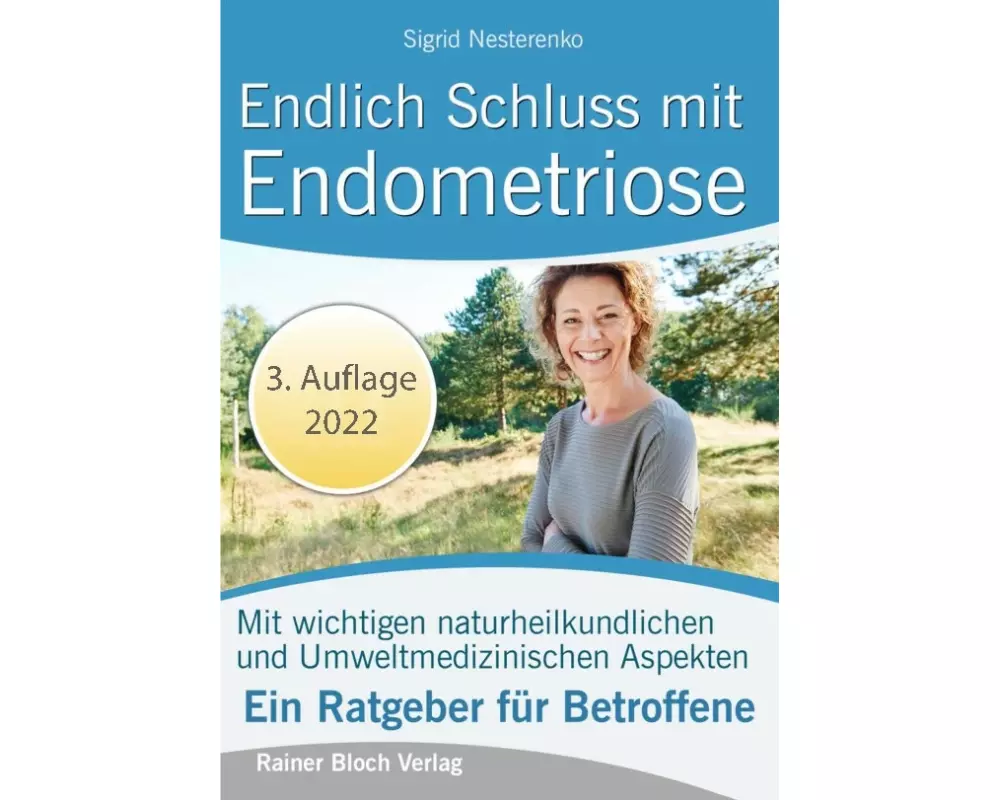 Endlich Schluss mit Endometriose