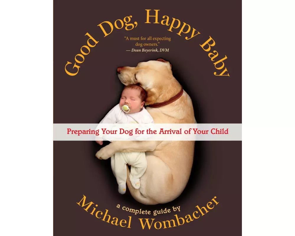 Good Dog, Happy Baby