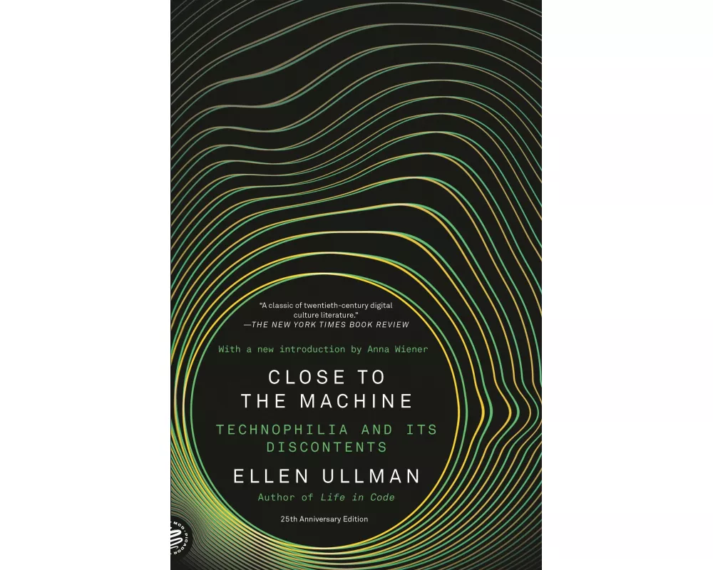 Close to the Machine (25th Anniversary Edition)