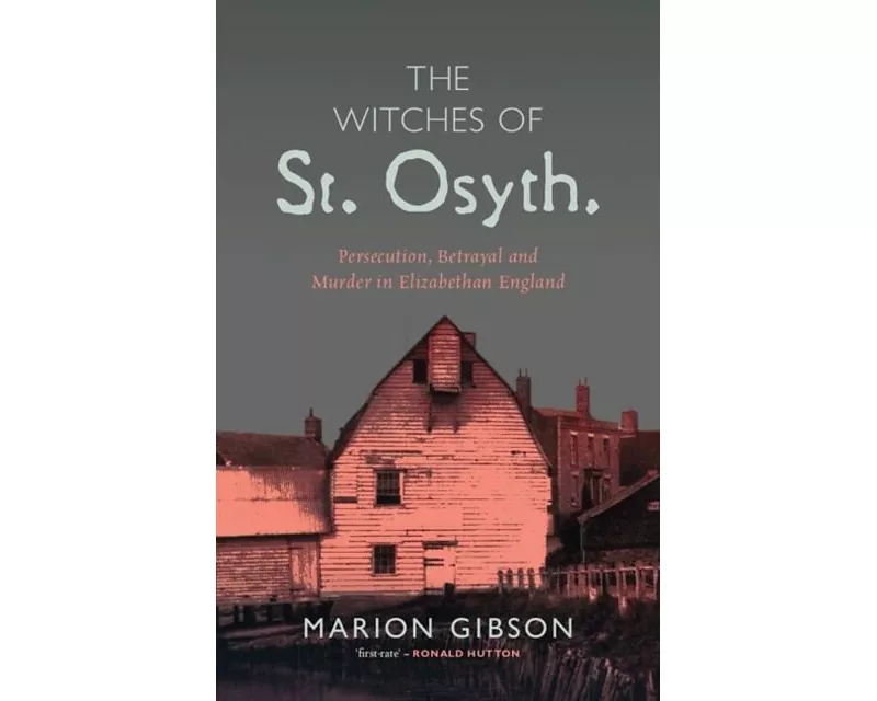 The Witches of St Osyth