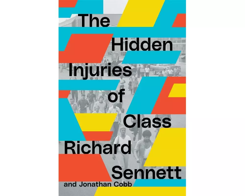 The Hidden Injuries of Class