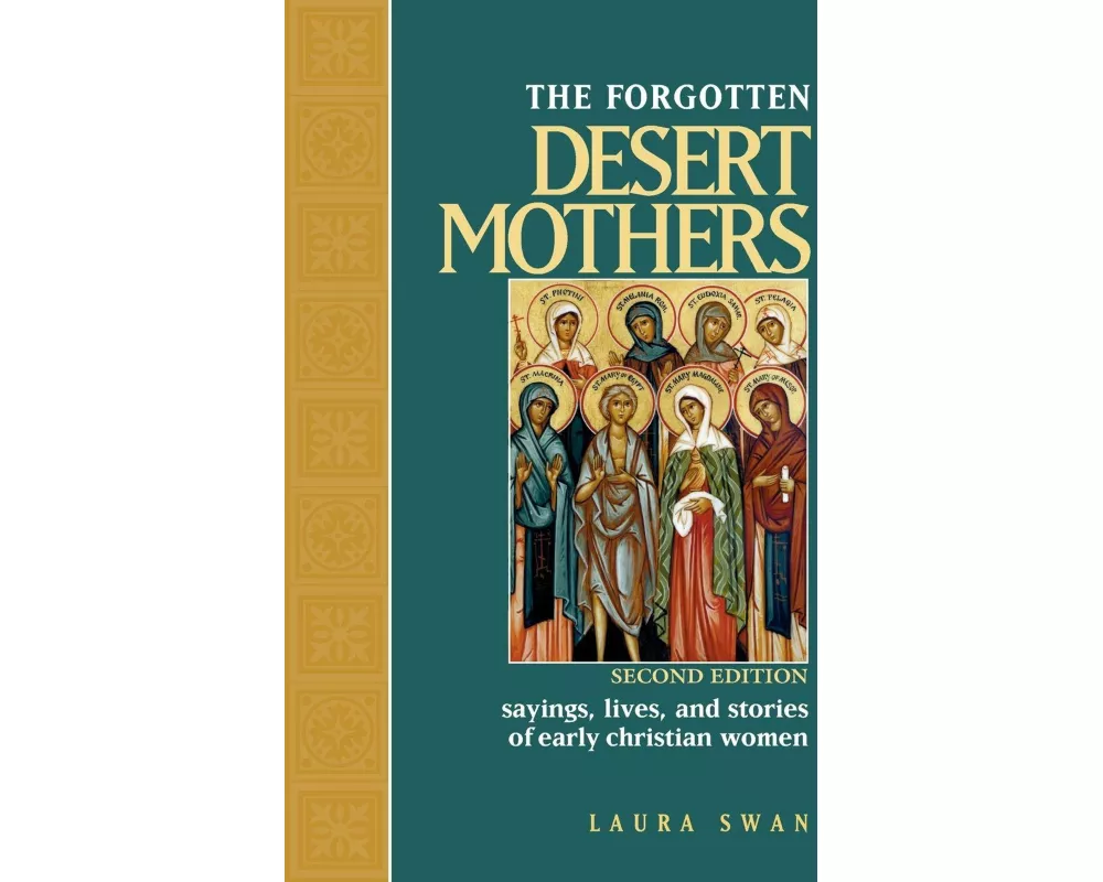 Forgotten Desert Mothers