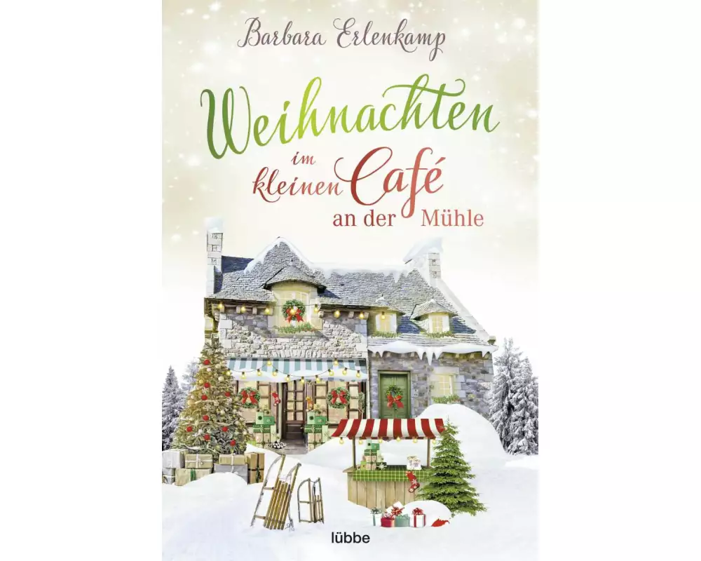 Weihnachten im kleinen Café an der Mühle