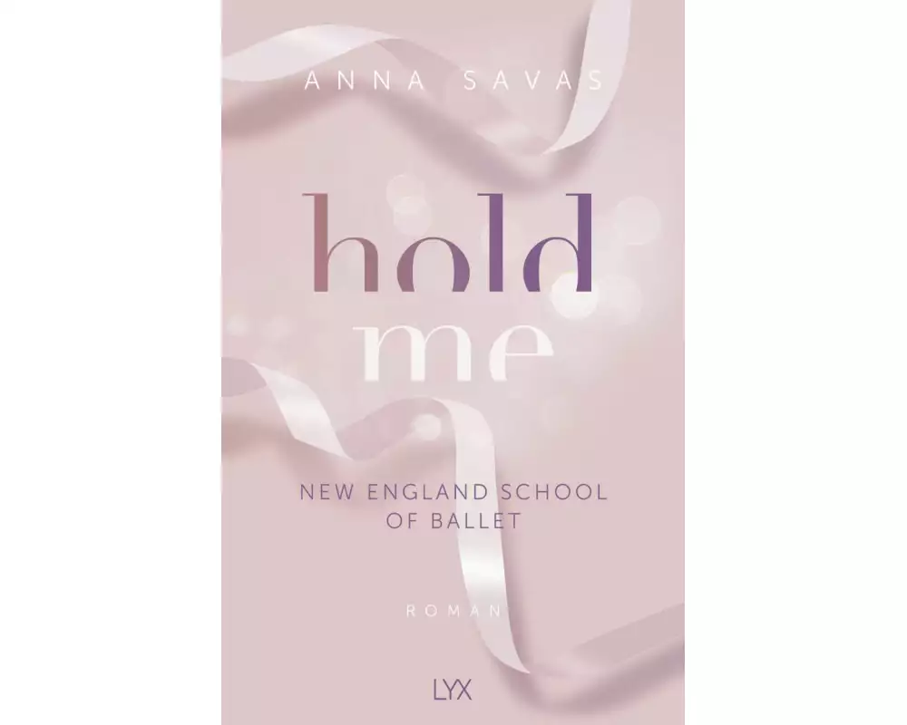 Hold Me - New England School of Ballet