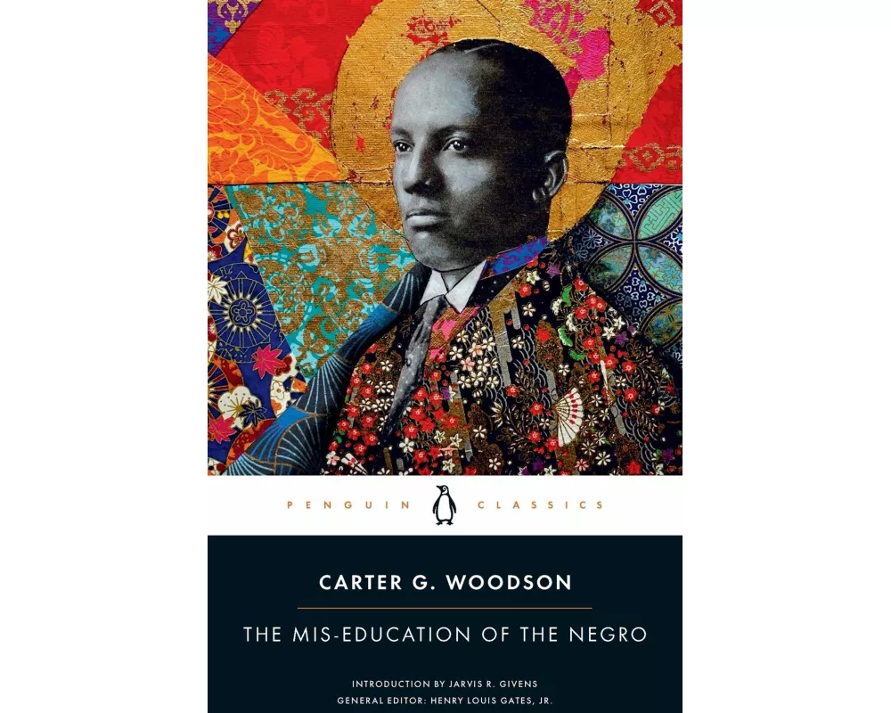 The Mis-education of the Negro