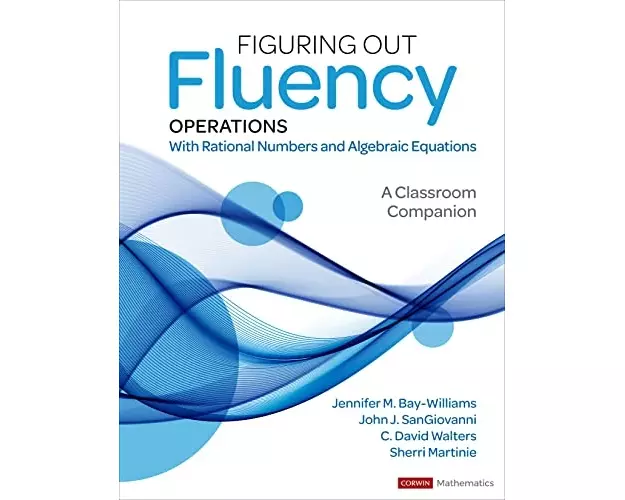 Figuring Out Fluency – Operations With Rational Numbers and Algebraic Equations