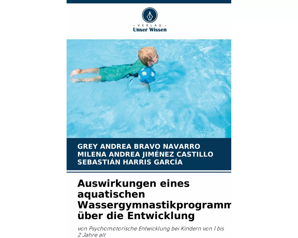Auswirkungen eines aquatischen Wassergymnastikprogramm ber die Entwicklung