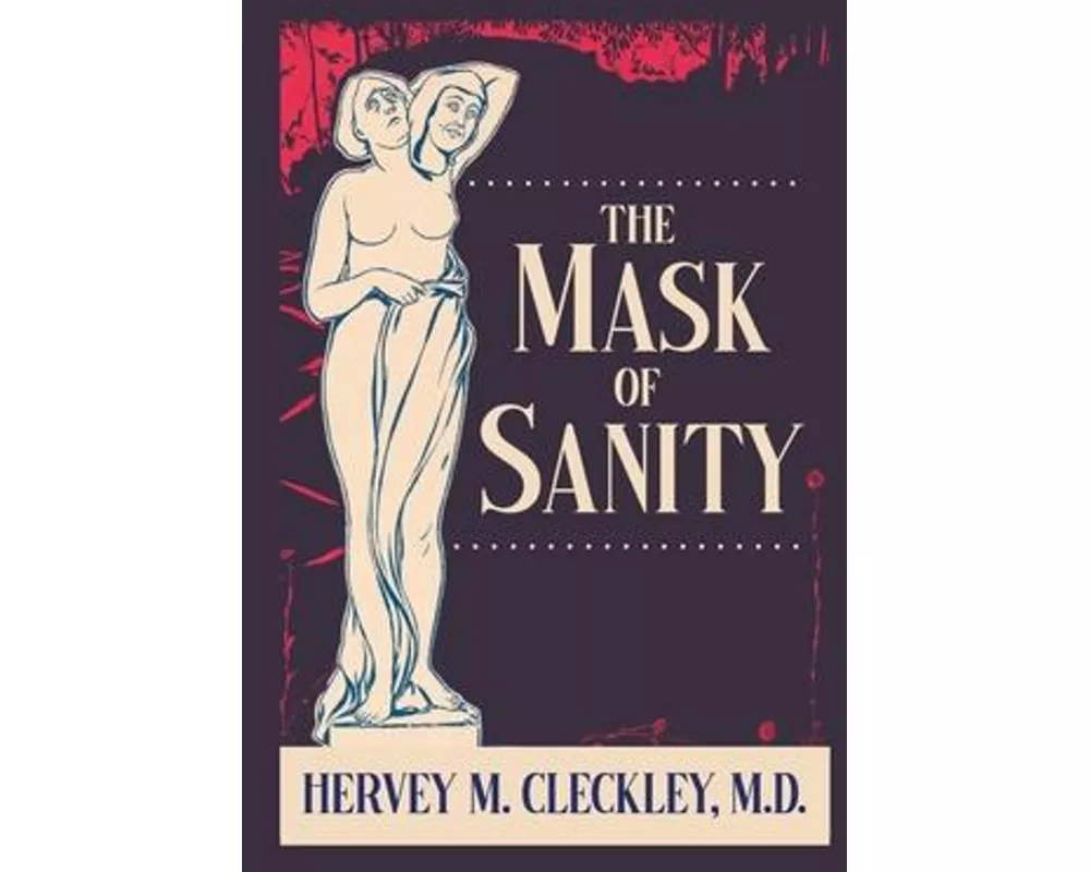 The Mask of Sanity