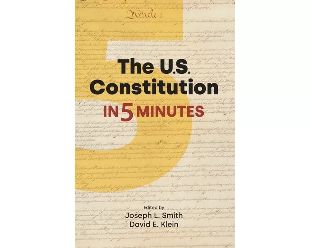 The US Constitution in Five Minutes