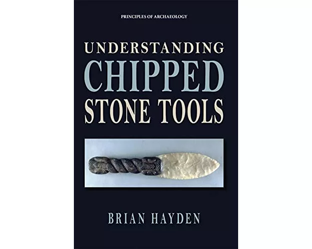 Understanding Chipped Stone Tools