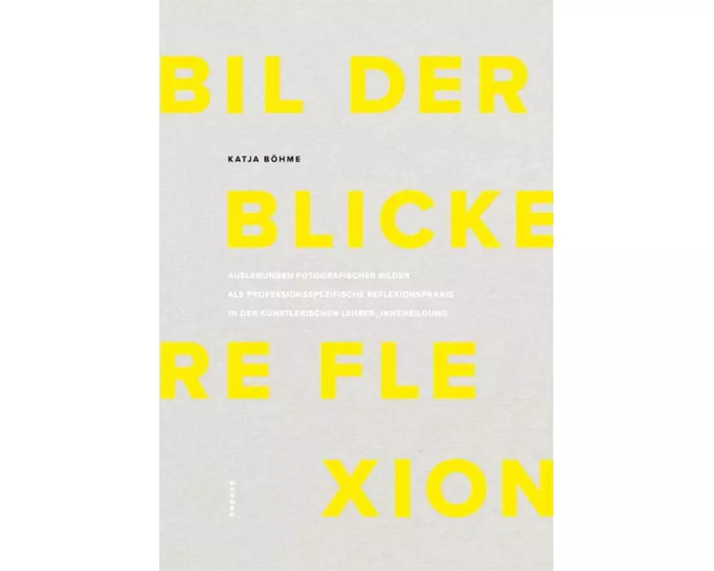 Bilder - Blicke - Reflexion