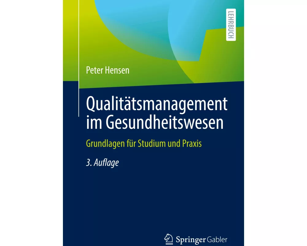 Qualitätsmanagement im Gesundheitswesen