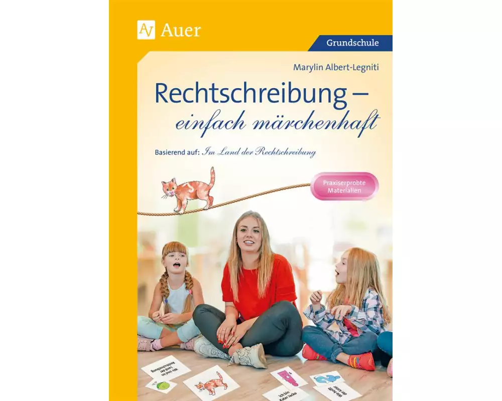 Rechtschreibung - einfach märchenhaft