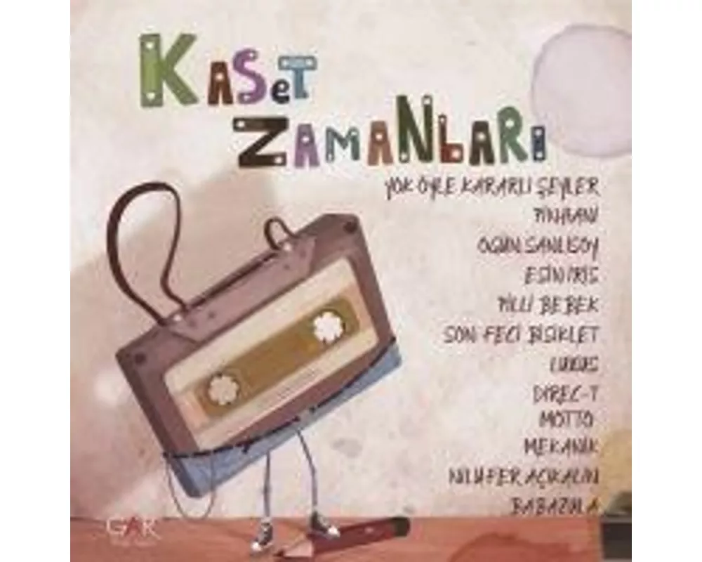 Kaset Zamanlari CD