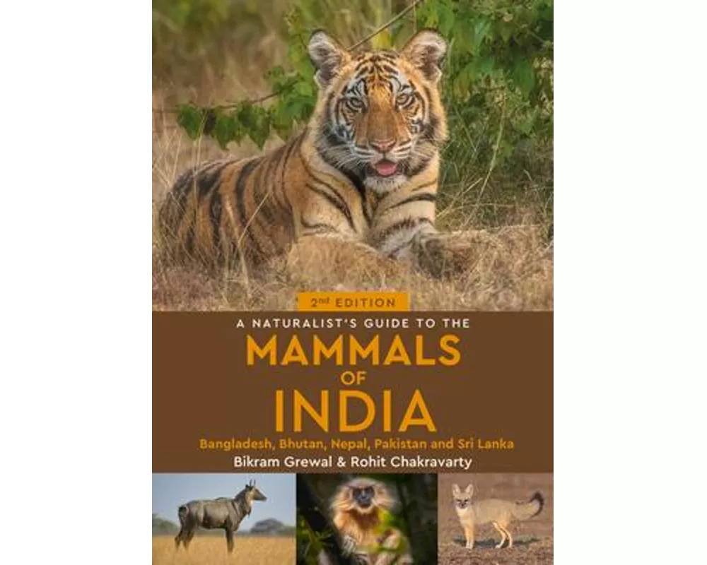 A Naturalist's Guide to the Mammals of India