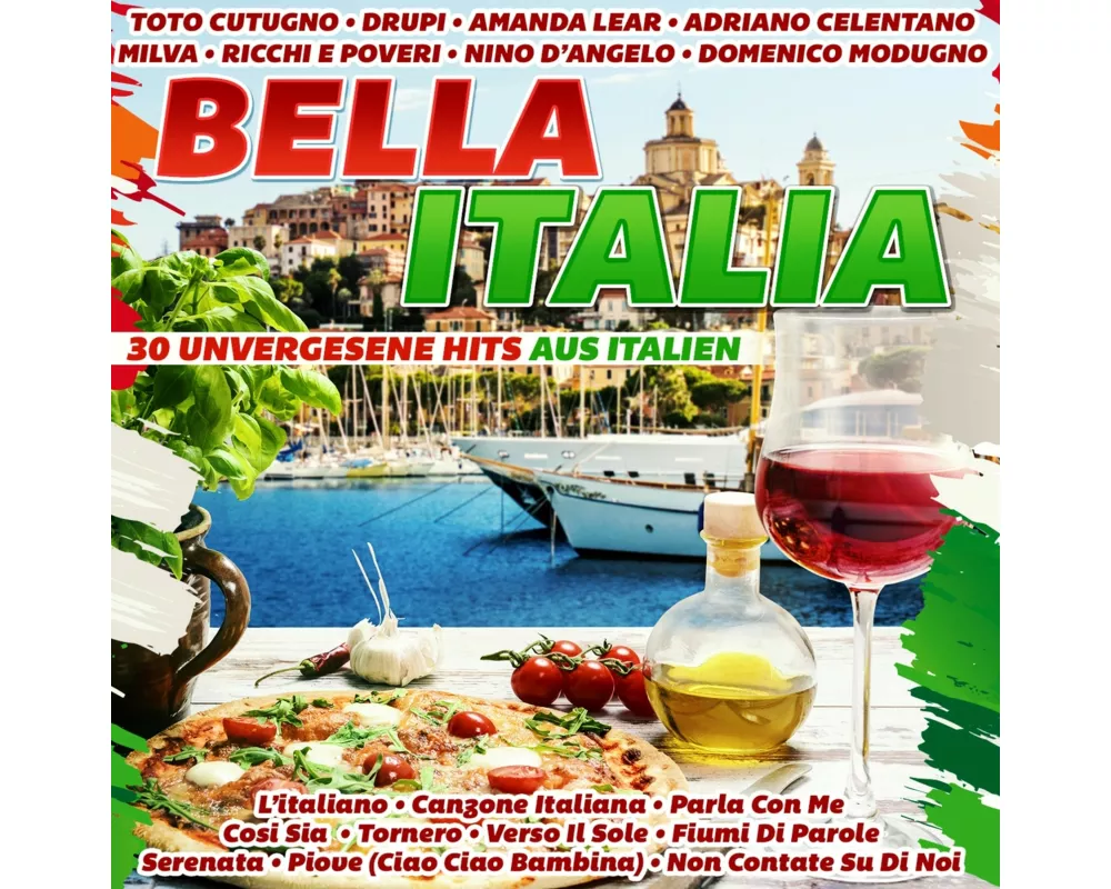 Bella Italia-30 unvergessene Hits aus Italien