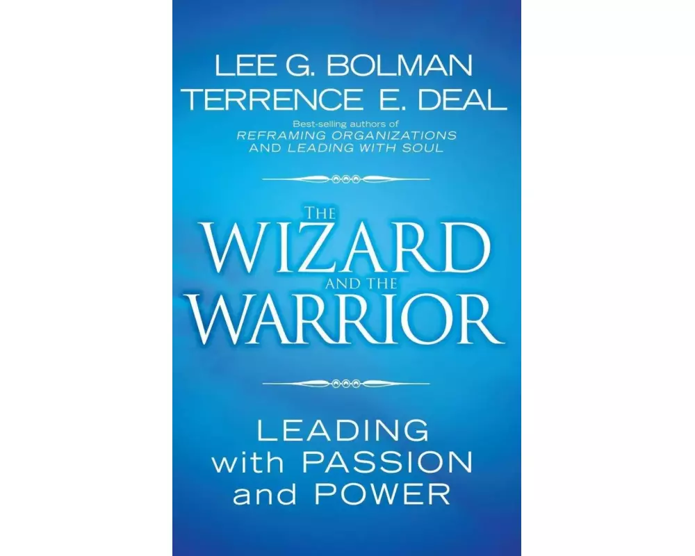 The Wizard and the Warrior