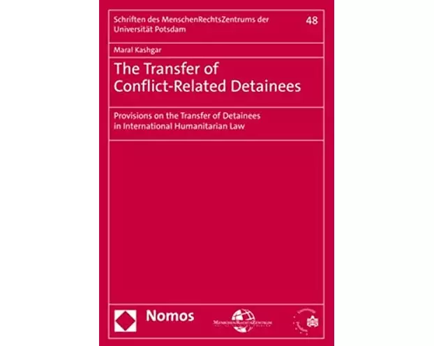 The Transfer of Conflict-Related Detainees