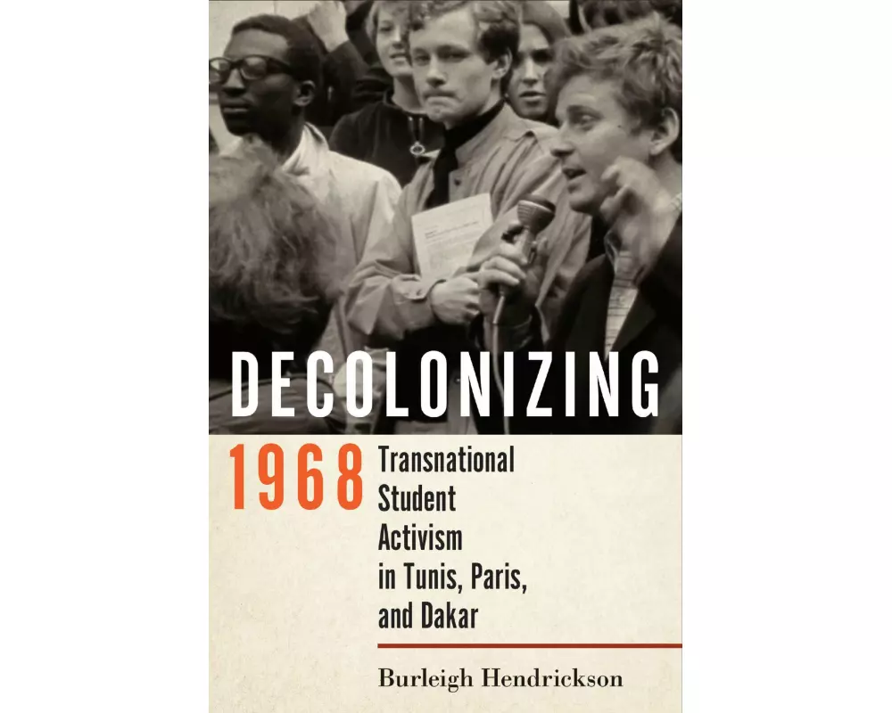 Decolonizing 1968