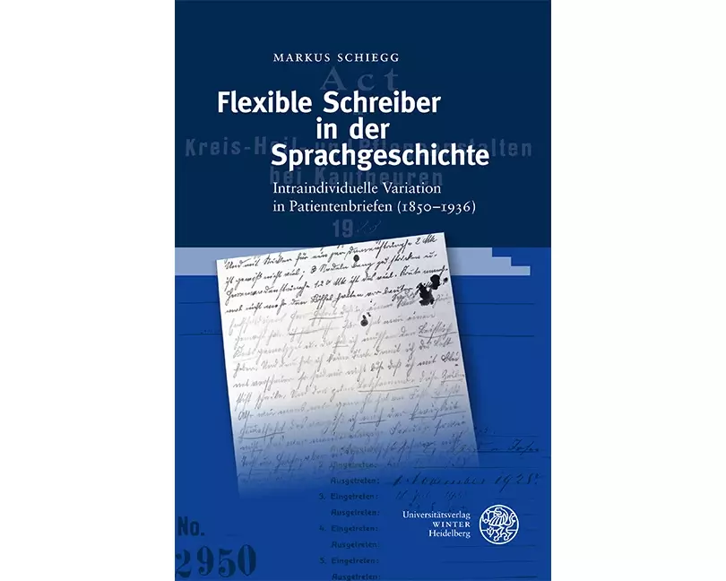 Flexible Schreiber in der Sprachgeschichte
