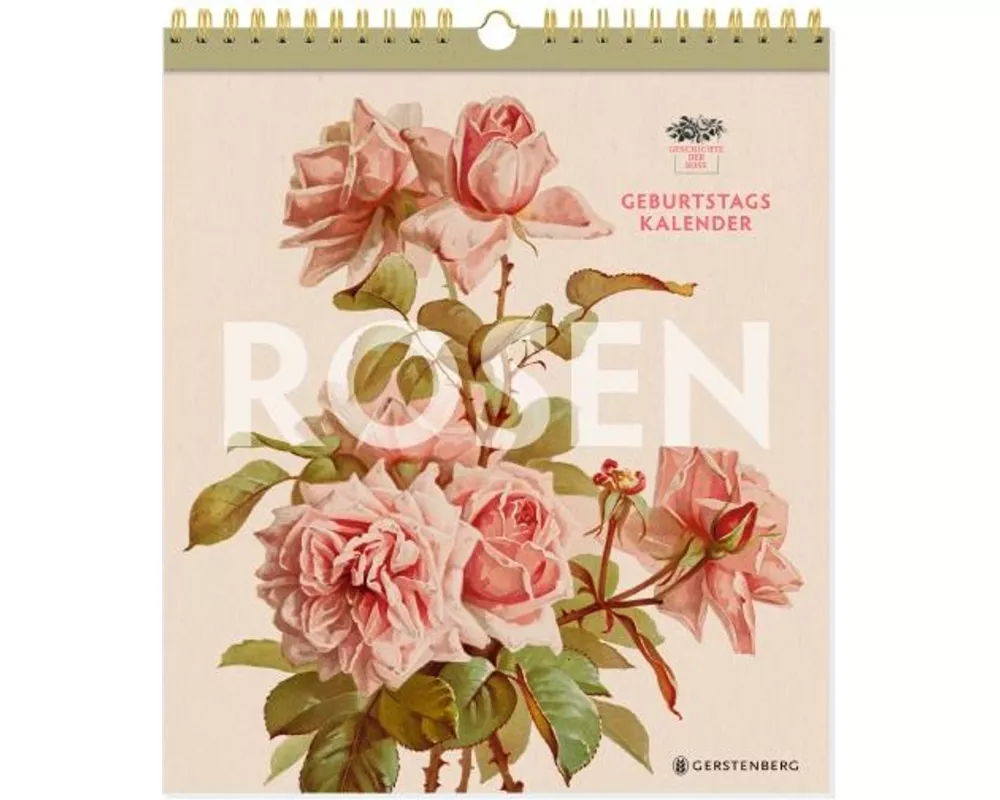 Geschichte der Rose Geburtstagskalender