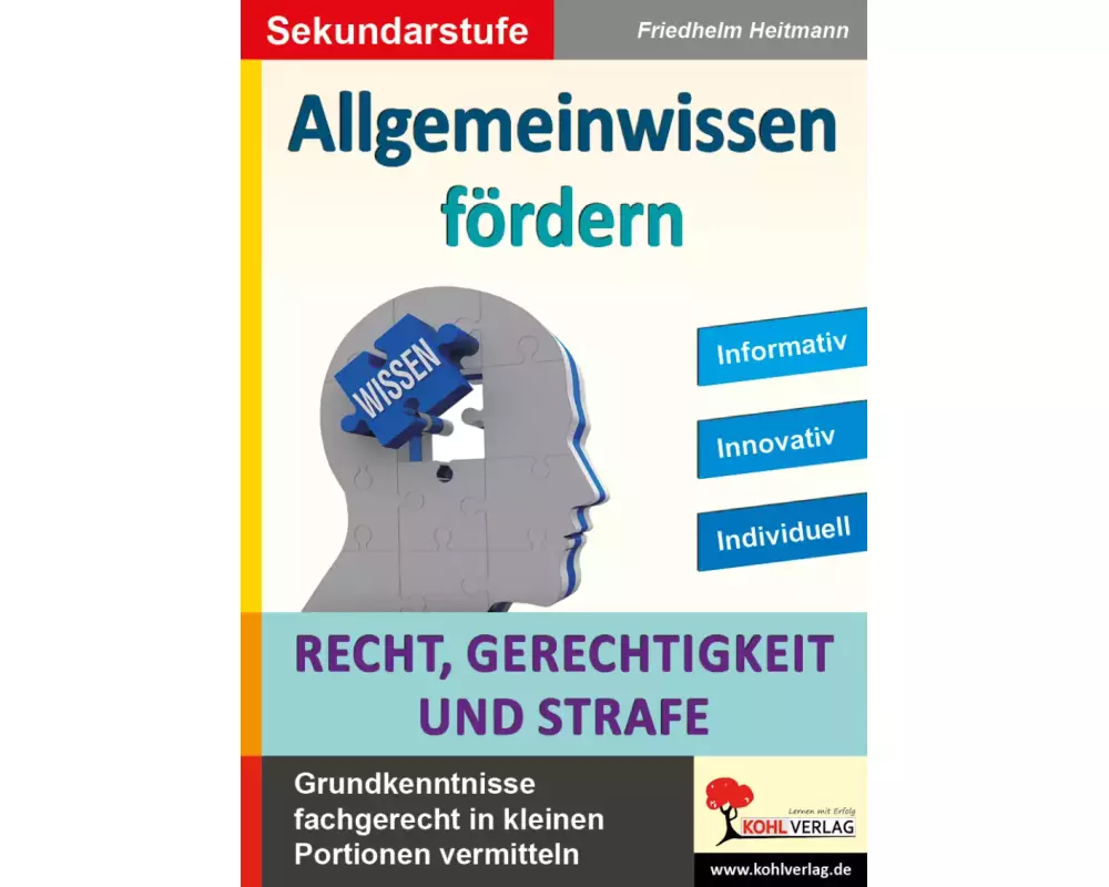 Allgemeinwissen fördern Recht, Gerechtigkeit & Strafe